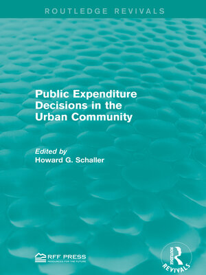 cover image of Public Expenditure Decisions in the Urban Community